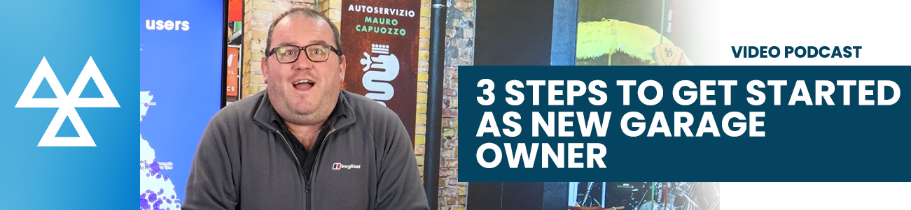 Ep. 65 Three Important Steps For A New Garage Owner